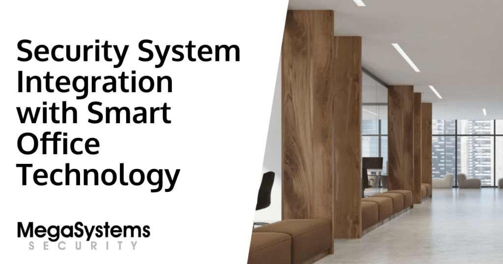 Security System Integration with Smart Office Technology